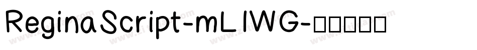 ReginaScript-mL1WG字体转换