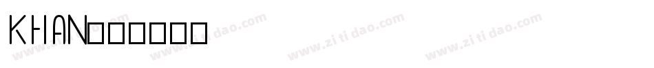 KHAN字体转换