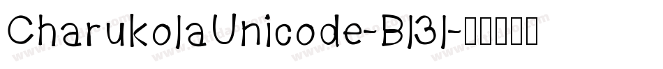 CharukolaUnicode-Bl3l字体转换