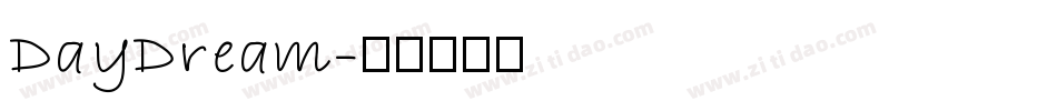 DayDream字体转换