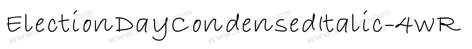 ElectionDayCondensedItalic-4wRW字体转换