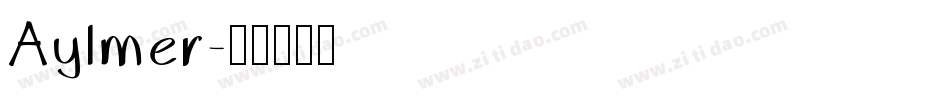 Aylmer字体转换