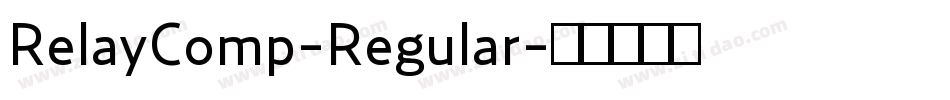 RelayComp-Regular字体转换