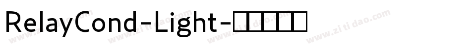 RelayCond-Light字体转换