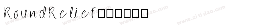 RoundRelief字体转换
