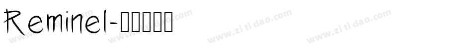 Reminel字体转换
