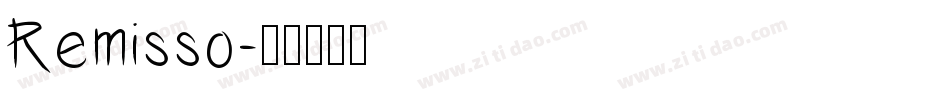 Remisso字体转换