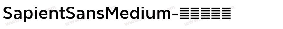 SapientSansMedium字体转换
