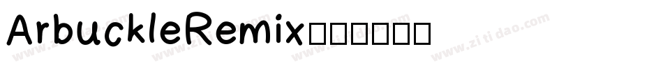 ArbuckleRemix字体转换
