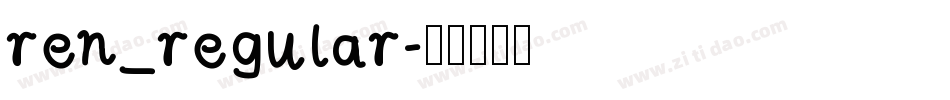 ren_regular字体转换