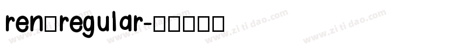 ren_regular字体转换