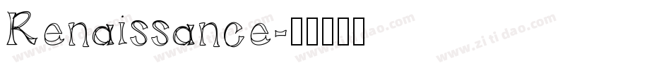 Renaissance字体转换