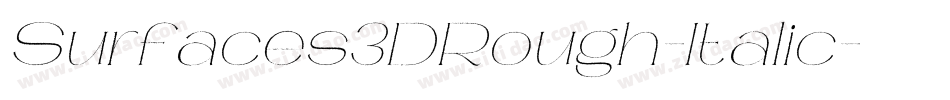 Surfaces3DRough-Italic字体转换