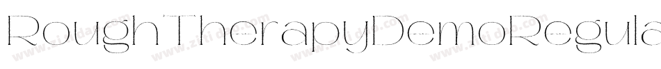 RoughTherapyDemoRegular-Ej7z字体转换