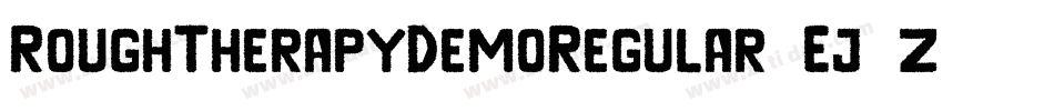 RoughTherapyDemoRegular-Ej7z字体转换