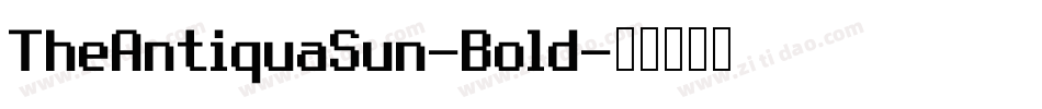 TheAntiquaSun-Bold字体转换