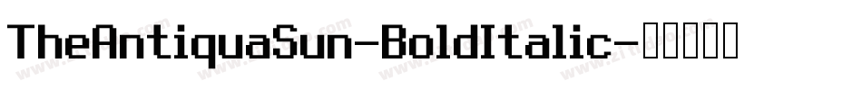 TheAntiquaSun-BoldItalic字体转换
