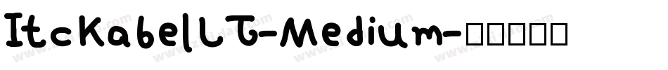 ItcKabelLT-Medium字体转换