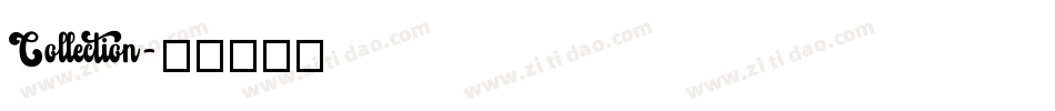 Collection字体转换