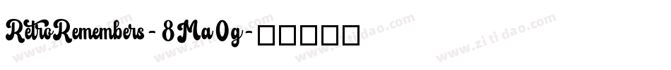 RetroRemembers-8Ma0g字体转换