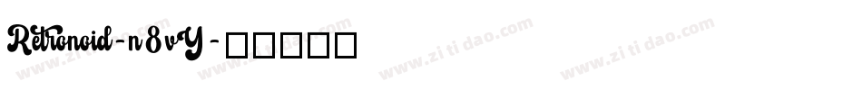 Retronoid-n8vY字体转换