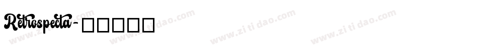 Retrospecta字体转换