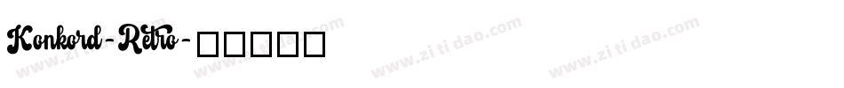 Konkord-Retro字体转换