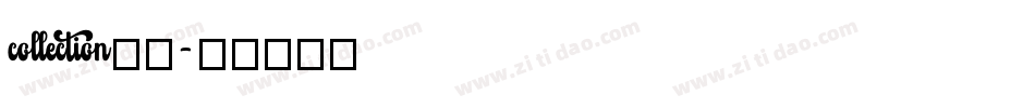 collection字体字体转换