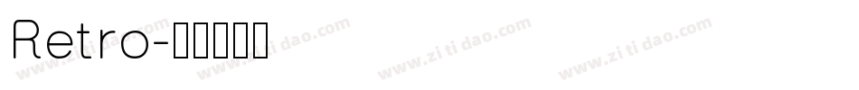 Retro字体转换