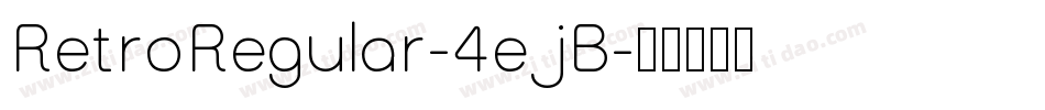RetroRegular-4ejB字体转换