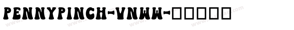 PennyPinch-Vnww字体转换