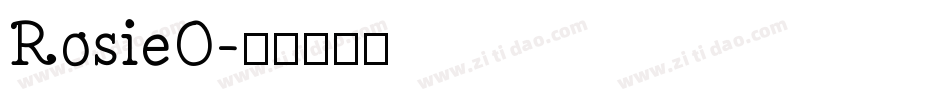 RosieO字体转换