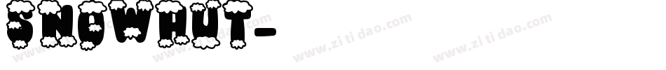 Snowhut字体转换
