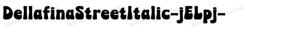 DellafinaStreetItalic-jELpj字体转换