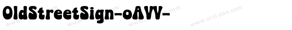 OldStreetSign-oAVV字体转换