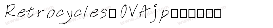 Retrocycles-OVAjp字体转换