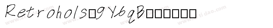 Retrohols-9Y6qB字体转换