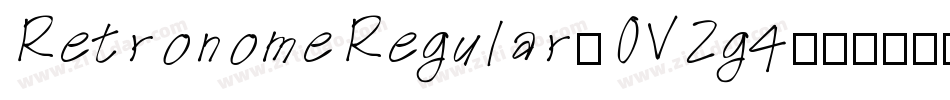 RetronomeRegular-OVZg4字体转换