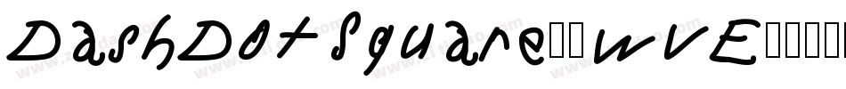 DashDotSquare7-wvE9字体转换