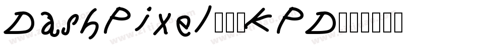 DashPixel7-4KPD字体转换