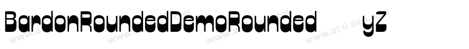 BardonRoundedDemoRounded-51yZ8字体转换