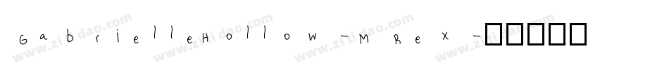 GabrielleHollow-MRex字体转换