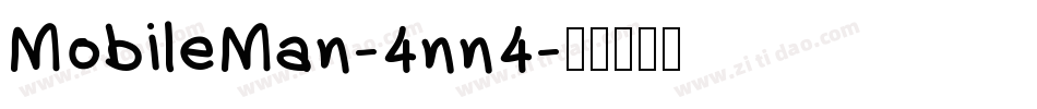 MobileMan-4nn4字体转换
