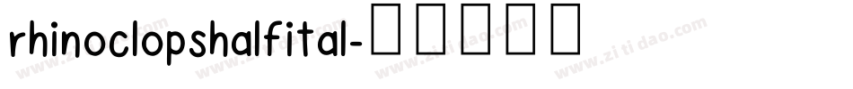 rhinoclopshalfital字体转换