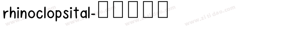 rhinoclopsital字体转换