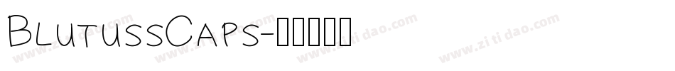BlutussCaps字体转换