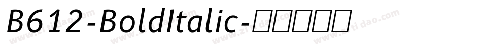 B612-BoldItalic字体转换