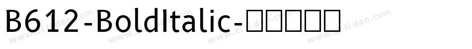 B612-BoldItalic字体转换