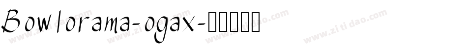 Bowlorama-ogax字体转换