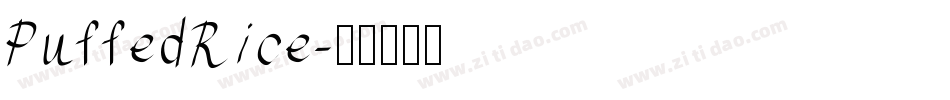 PuffedRice字体转换